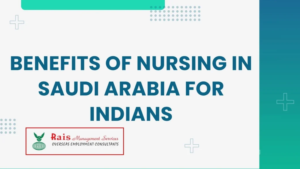 Benefits of Nursing in Saudi Arabia for Indians