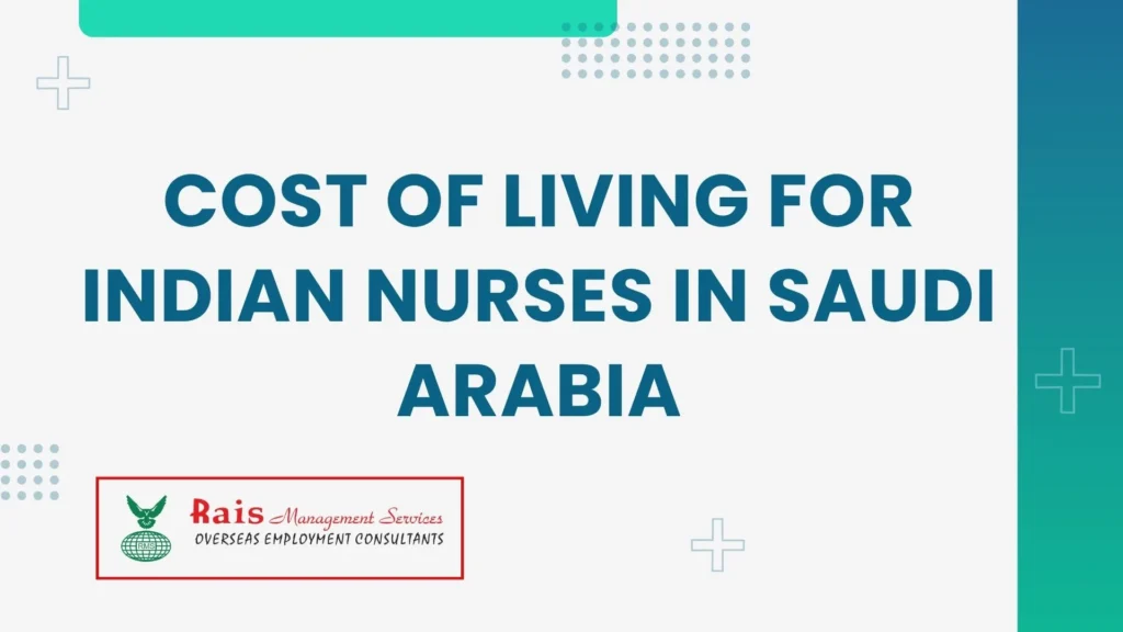 Cost of Living for Indian Nurses in Saudi Arabia