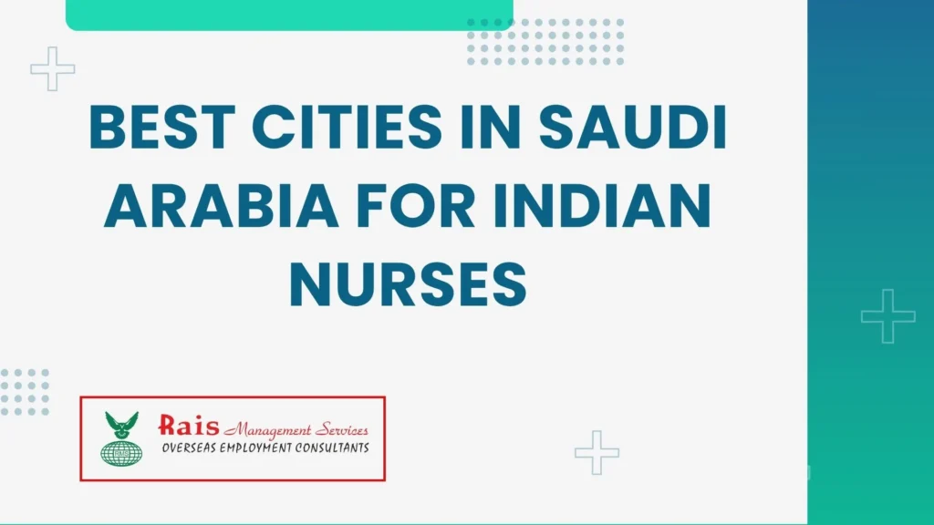 Best Cities in Saudi Arabia for Indian Nurses